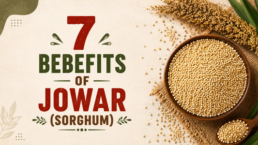 7 Benefits of Jowar (Sorghum)