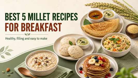 Best Five Millet Recipe for Breakfast