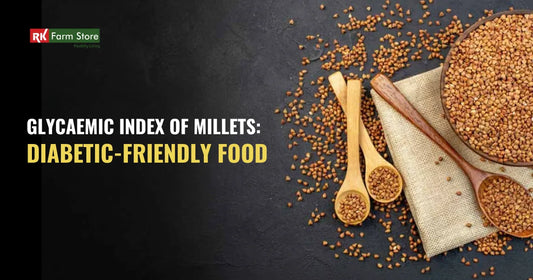 glycamic index of millets is diabetic friendly food