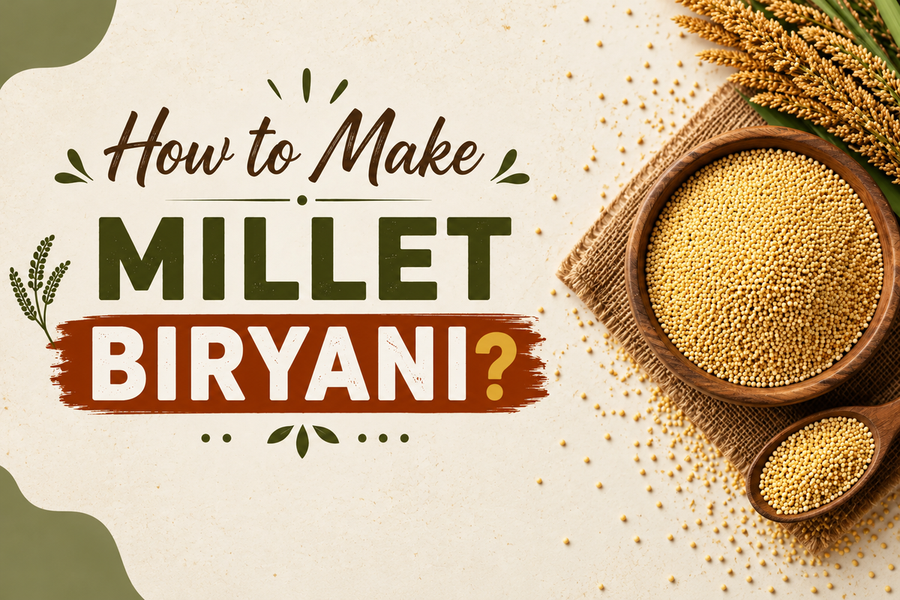 How to Make Millet Biryani?
