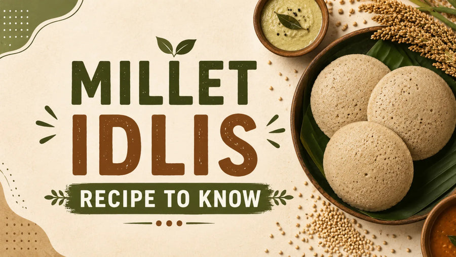 Millet Idlis Recipe to Know