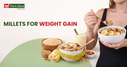 millets for weight gain