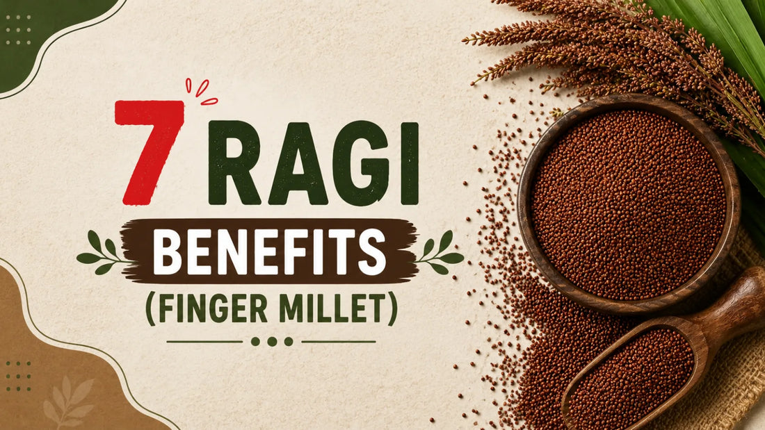 7 Ragi Benefits (Finger Millet)